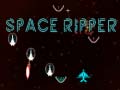 Játék Space Ripper