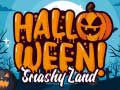 Játék Halloween Smashy Land