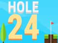 Játék Hole 24