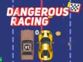 Játék Dangerous Racing