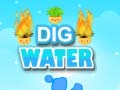 Játék Dig Water