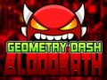 Játék Geometry Dash Bloodbath