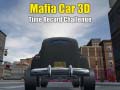 Játék Mafia Car 3d Time Record Challenge