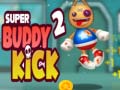 Játék Super Buddy Kick 2