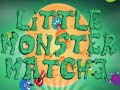 Játék Little Monster Match 3