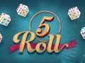 Játék 5 Roll
