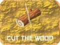 Játék Cut The Wood