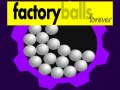 Játék Factory Balls Forever