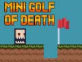 Játék Mini golf of death