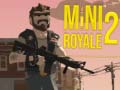 Játék Mini Royale 2