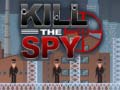 Játék Kill The Spy