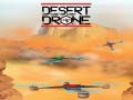 Játék Desert Drone