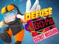 Játék Defuse The Bomb: Secret Mission