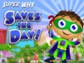 Játék Super Why Saves the Day