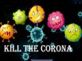 Játék Kill The Corona