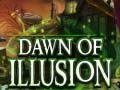 Játék Dawn of Illusion