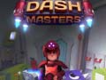 Játék Dash Masters