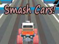 Játék Smash Cars! 