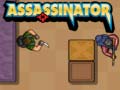 Játék Assassinator