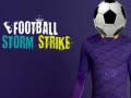 Játék Football Storm Strike