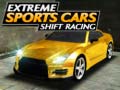 Játék Extreme Sports Cars Shift Racing