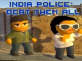 Játék India Police: Beat Them All