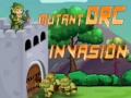 Játék  Mutant Orc Invasion