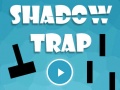 Játék Shadow Trap