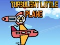 Játék Turbulent Little Plane