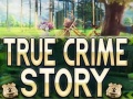 Játék True Crime Story