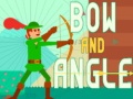 Játék Bow and Angle
