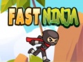Játék Fast Ninja