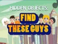 Játék Find These Guys