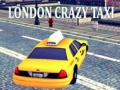 Játék London Crazy Taxi