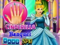 Játék Cinderella Banquet Hand Spa