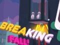 Játék Breaking Fall