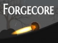 Játék Forgecore