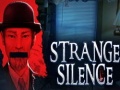 Játék Strange Silence