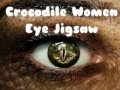 Játék Crocodile Women Eye Jigsaw