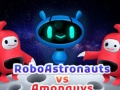 Játék Robo astronauts vs Amonguys