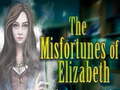 Játék The Misfortunes of Elizabeth