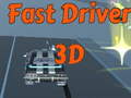 Játék Fast Driver 3D