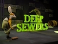 Játék Deep Sewers