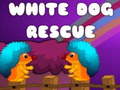 Játék White Dog Rescue