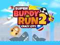 Játék Super Buddy Run 2 Crazy City