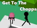 Játék Get To The Choppa
