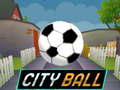 Játék City Ball
