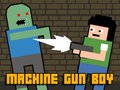 Játék Machine Gun Boy