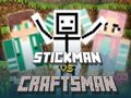 Játék Stickman vs Craftsman