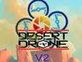 Játék Desert Drone